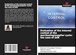 Evaluation of the internal control of the purchasing/supplier cycle: the case of SAR