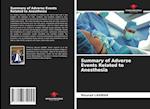 Summary of Adverse Events Related to Anesthesia