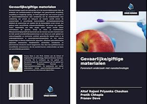 Gevaarlijke/giftige materialen