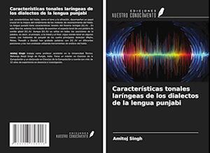 Características tonales laríngeas de los dialectos de la lengua punjabi