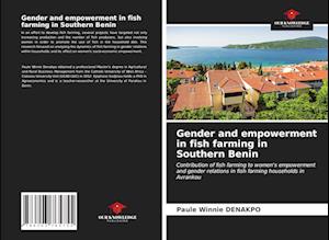 Gender and empowerment in fish farming in Southern Benin