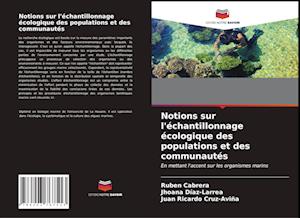 Notions sur l'échantillonnage écologique des populations et des communautés