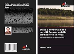 Stato e conservazione dei siti Ramsar e della biodiversità in Nepal