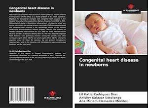 Congenital heart disease in newborns