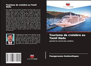 Tourisme de croisière au Tamil Nadu