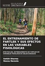 EL ENTRENAMIENTO DE FARTLEK Y SUS EFECTOS EN LAS VARIABLES FISIOLÓGICAS