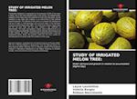 STUDY OF IRRIGATED MELON TREE: