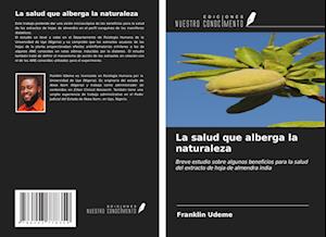 La salud que alberga la naturaleza