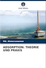 ADSORPTION: THEORIE UND PRAXIS