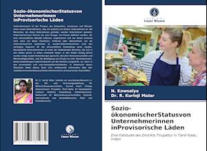 Sozio-ökonomischerStatusvon Unternehmerinnen inProvisorische Läden