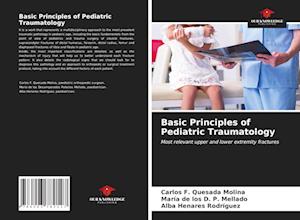 Basic Principles of Pediatric Traumatology