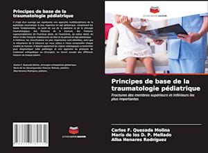 Principes de base de la traumatologie pédiatrique