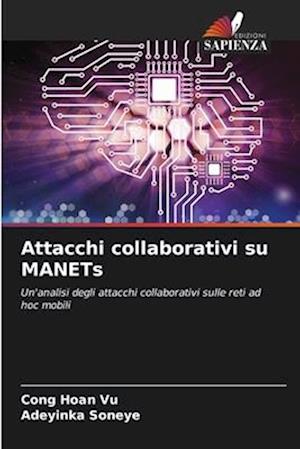 Attacchi collaborativi su MANETs