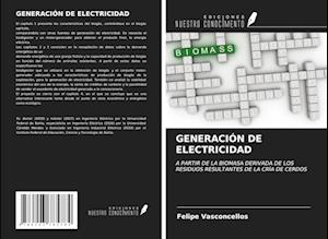 GENERACIÓN DE ELECTRICIDAD