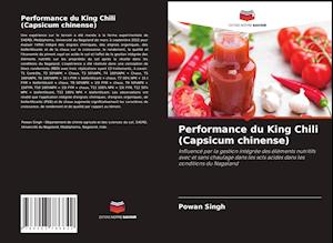 Performance du King Chili (Capsicum chinense)