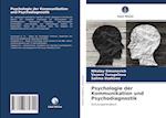 Psychologie der Kommunikation und Psychodiagnostik