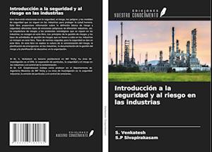 Introducción a la seguridad y al riesgo en las industrias