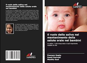 Il ruolo della saliva nel mantenimento della salute orale nei bambini