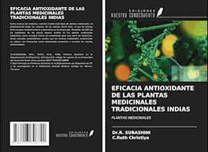 EFICACIA ANTIOXIDANTE DE LAS PLANTAS MEDICINALES TRADICIONALES INDIAS