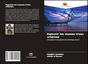 Rajeunir les masses d'eau urbaines