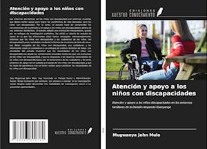 Atención y apoyo a los niños con discapacidades