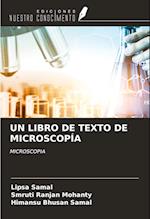 UN LIBRO DE TEXTO DE MICROSCOPÍA