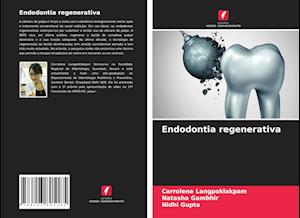 Endodontia regenerativa