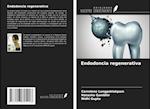 Endodoncia regenerativa