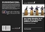 Una visión filosófica de la historia de las doctrinas políticas y jurídicas