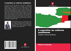 A espreitar as culturas zambianas