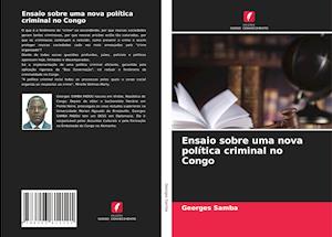 Ensaio sobre uma nova política criminal no Congo