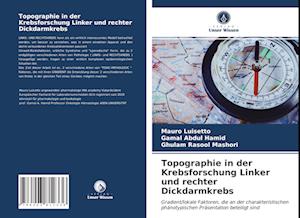 Topographie in der Krebsforschung Linker und rechter Dickdarmkrebs