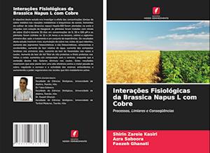 Interações Fisiológicas da Brassica Napus L com Cobre