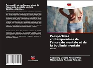 Perspectives contemporaines de l'anorexie mentale et de la boulimie mentale