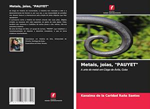 Metais, joias, "PAUYET"