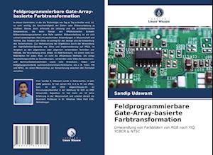 Feldprogrammierbare Gate-Array-basierte Farbtransformation