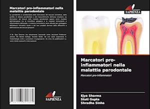 Marcatori pro-infiammatori nella malattia parodontale