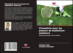 Plyométrie pour les joueurs de badminton amateurs