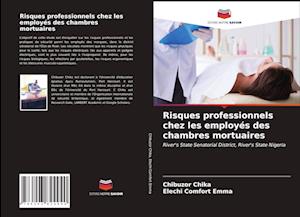 Risques professionnels chez les employés des chambres mortuaires