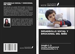 DESARROLLO SOCIAL Y EMOCIONAL DEL NIÑO