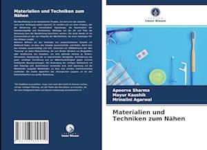 Materialien und Techniken zum Nähen