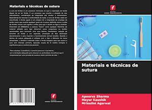 Materiais e técnicas de sutura