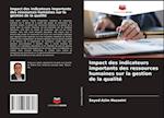 Impact des indicateurs importants des ressources humaines sur la gestion de la qualité