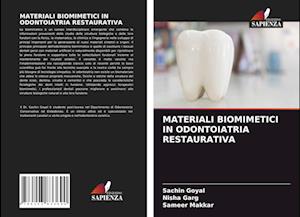 MATERIALI BIOMIMETICI IN ODONTOIATRIA RESTAURATIVA