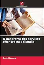 O panorama dos serviços offshore na Tailândia