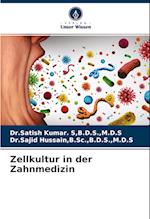 Zellkultur in der Zahnmedizin