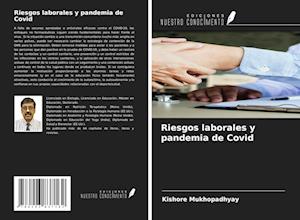 Riesgos laborales y pandemia de Covid