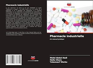 Pharmacie industrielle