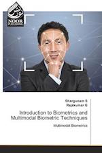 Introduction to Biometrics and Multimodal Biometric Techniques 