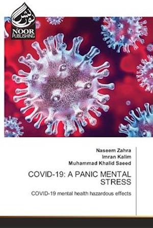 COVID-19: A PANIC MENTAL STRESS